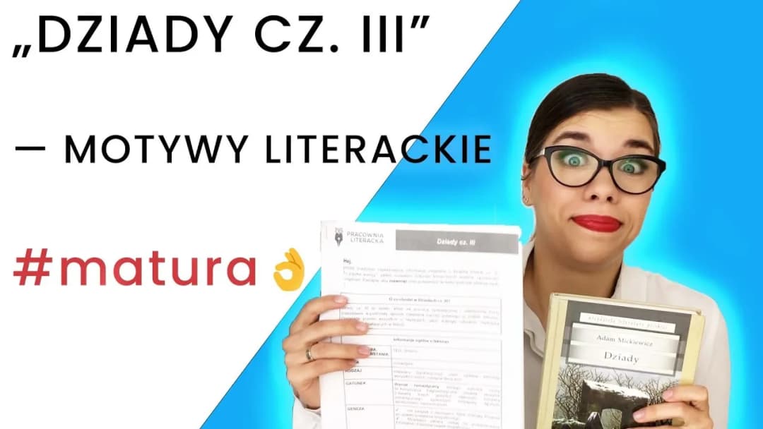 Motyw ojczyzny w Dziadach cz 3 - analiza znaczenia i emocji