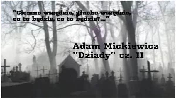 Motywy w Dziadach część II: Kluczowe tematy, które musisz znać