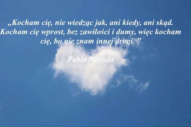 Dlaczego cię kocham cytaty – piękne słowa na każdą okazję