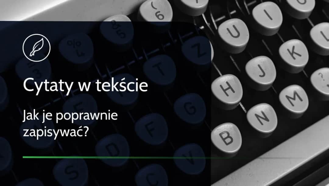 Jak pisać cytaty: unikaj najczęstszych błędów i popraw formatowanie